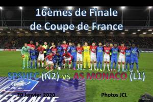 20 Janvier 2020<br/>16èmes de Finale de Coupe de France SPSHFC (N2) vs AS MONACO (L1)